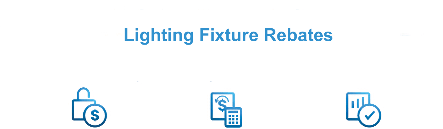 Lighting Fixture Rebates